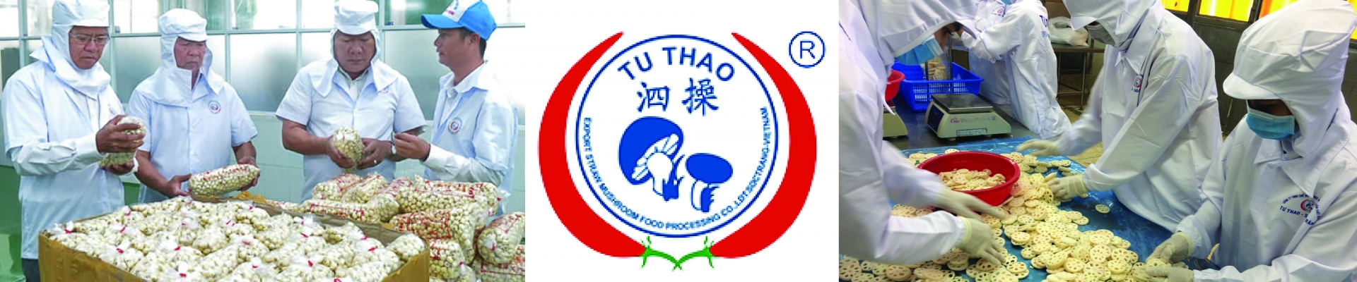 Công ty TNHH Chế biến thực phẩm nấm xuất khẩu Tư Thao Sóc Trăng